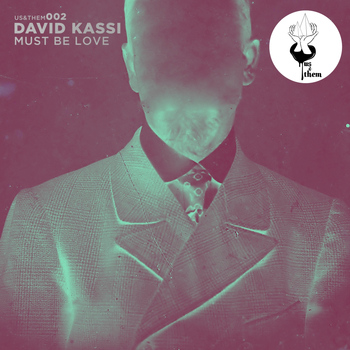 David Kassi - Must Be Love
