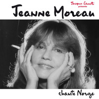 Jeanne Moreau - Jeanne Moreau chante Norge