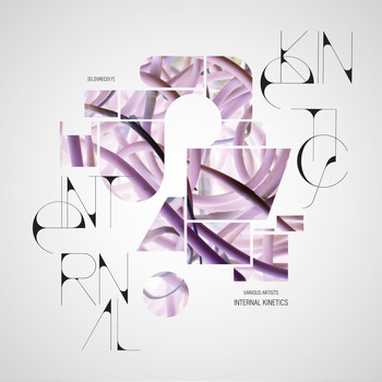 Various Artists - Internal Kinetics