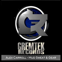 Alex Carroll - Mud, Sweat and Gear