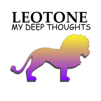 Leotone - My Deep Thoughts