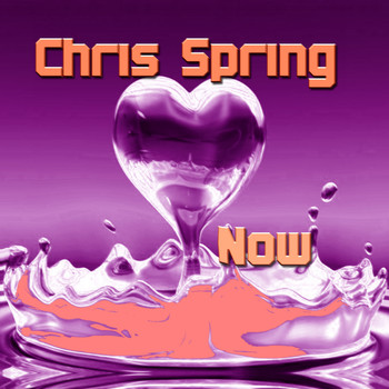 Chris Spring - Now
