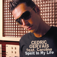Cedric Gervais feat. Caroline - Spirit In My Life