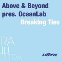 Above & Beyond pres. OceanLab - Breaking Ties