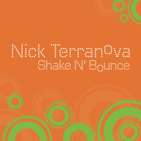 Nick Terranova - Shake N Bounce