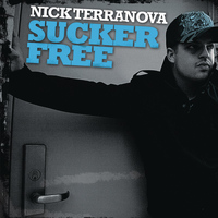 Nick Terranova - Sucker Free