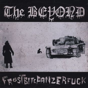 The Beyond - Frostbitepanzerfuck (Explicit)
