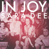 Sara Dee - In Joy