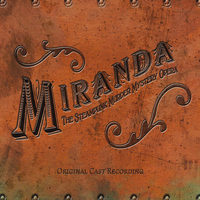 Kamala Sankaram - Miranda: The Steampunk Murder Mystery Opera