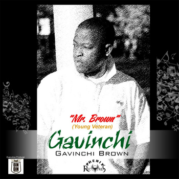 Gavinchi Brown - Mr. Brown (Young Veteran)