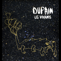 Dupain - Les vivants