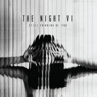 The Night VI - Still Thinking Of You EP