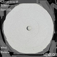 Substak - Drop EP