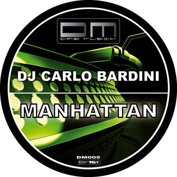 DJ Carlo Bardini - Manhattan