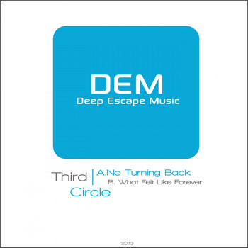 Third Circle - No Turning Back