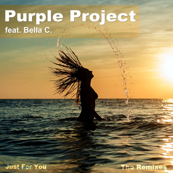 Purple Project - Just for You (The Remixes)