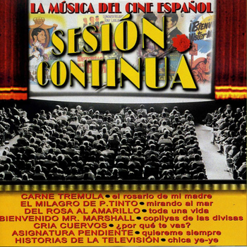 Various Artists - Sesión Continua (La Música del Cine Español)