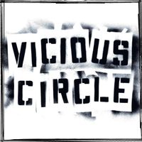 Vicious Circle - Vicious Circle (Explicit)