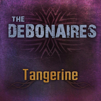 The Debonaires - Tangerine