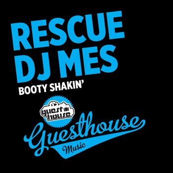 Rescue, DJ Mes - Booty Shakin'
