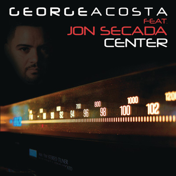 George Acosta feat. Jon Secada - Center