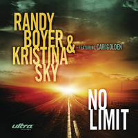 Randy Boyer & Kristina Sky feat. Cari Golden - No Limit