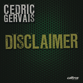 Cedric Gervais - Disclaimer