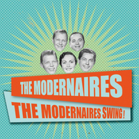 The Modernaires - The Modernaires Swing!
