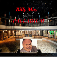 Billy May and His Orchestra - At the Palladium