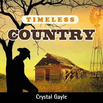 Crystal Gayle - Timeless Country: Crystal Gayle
