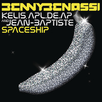 Benny Benassi feat. Kelis, apl.de.ap And Jean-Baptiste - Spaceship (feat. Kelis, apl.de.ap & Jean-Baptiste)