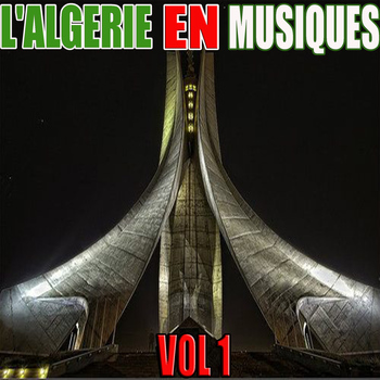 Various Artists - L'Algérie en musiques, Vol. 1