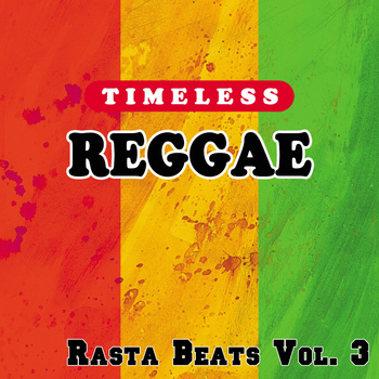 Various Artists - Timeless Reggae: Rasta Beats, Vol. 3