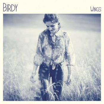 Birdy - Wings