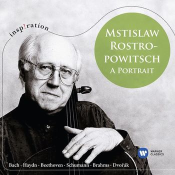 Mstislaw Rostropowitsch - Mstislaw Rostropowitsch: A Portrait