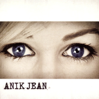 Anik Jean - Anik Jean