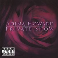 Adina Howard - Private Show (dirty)