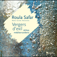 Roula Safar - Safar: Vergers d'exil, échos méditerranéens