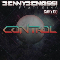 Benny Benassi - Control (feat. Gary Go)