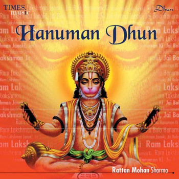 Rattan Mohan Sharma - Hanuman Dhun - Ram Lakshman Janaki, Jai Bolo Hanuman Ki - Single