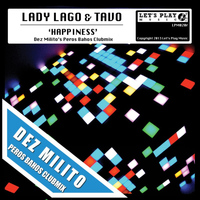 Lady Lago and Tavo - Happiness