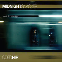 Oded Nir - Midnight Snacker