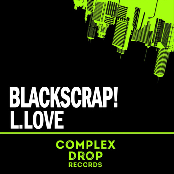 BlackScrap! - L.love