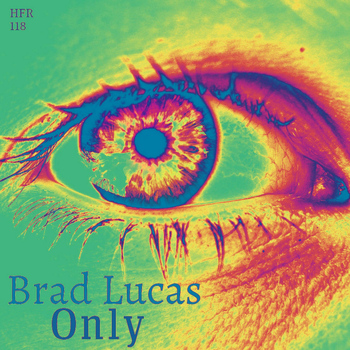 Brad Lucas - Only