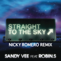 Sandy Vee Feat. Robin S. - Straight to the Sky (Nicky Romero Remix)