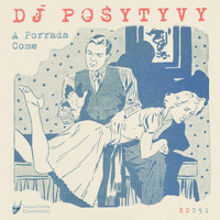 DJ Posytyvy - A Porrada Come