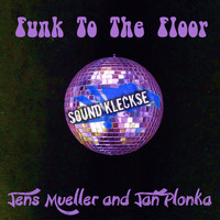 Jan Plonka & Jens Mueller - Funk to the Floor