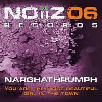 Narghathrumph - You Are the Most Beautiful Girl in the Town