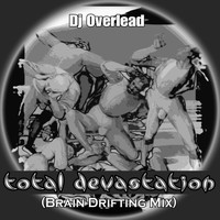 Dj Overlead - Total Devastation