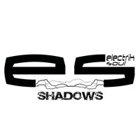 Electrik Soul - Shadows